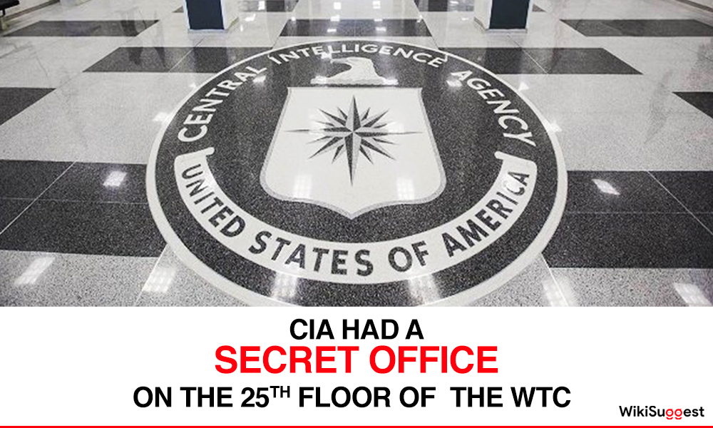 CIA had a secret office on the 25th floor of the WTC