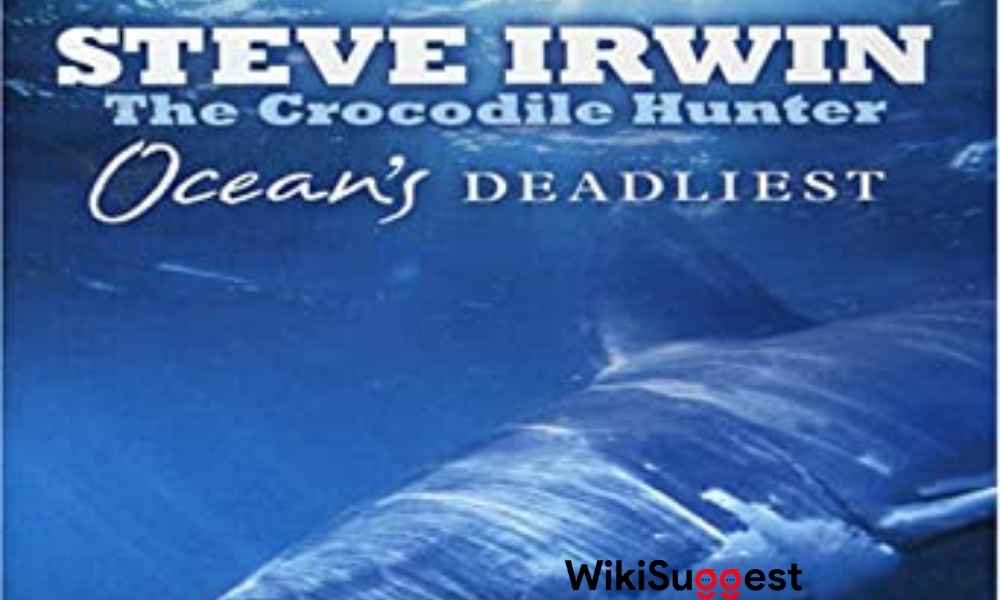 Steve Irwin's Ocean's Deadliest